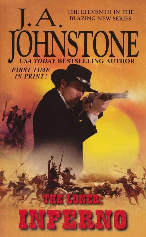 The Loner: Inferno #12 by Johnstone, J.A.