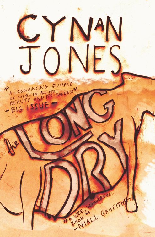 The Long Dry (2011) by Cynan Jones