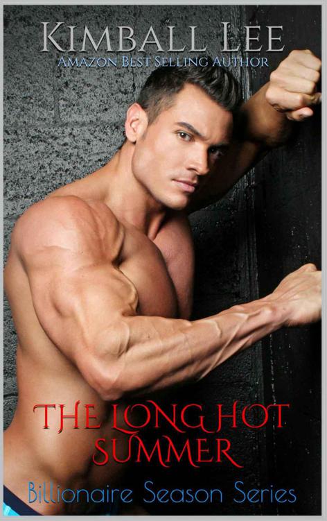 The Long Hot Summer (Billionaire Season Book 1) by Lee, Kimball