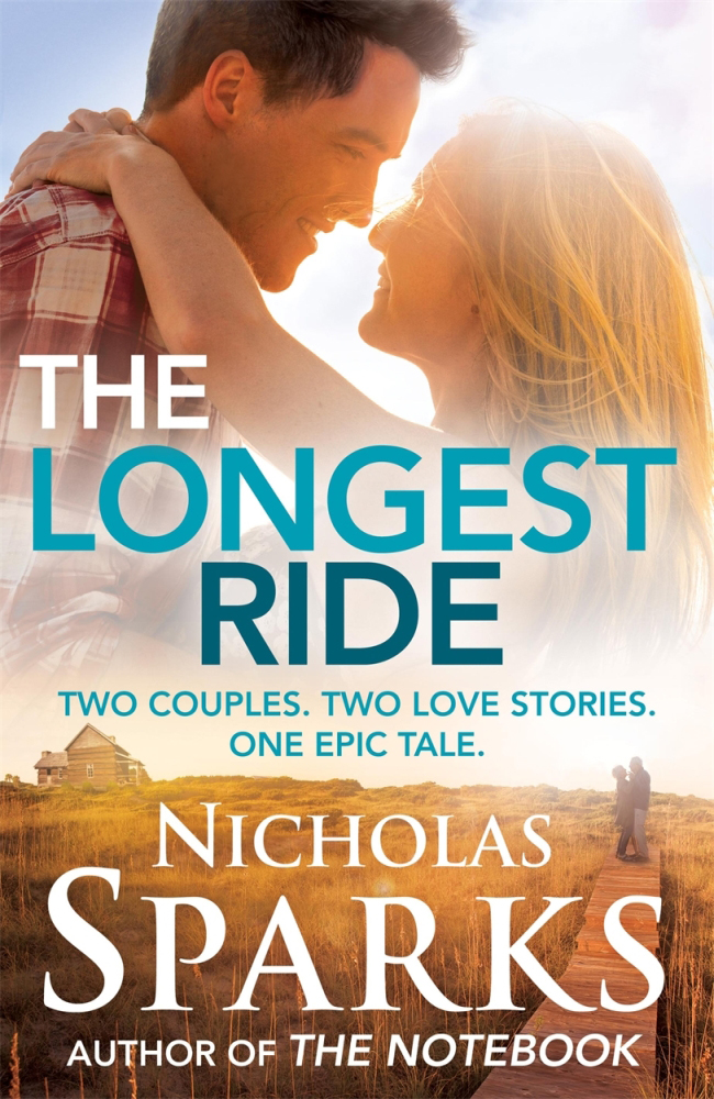 The Longest Ride (2013) by Nicholas Sparks