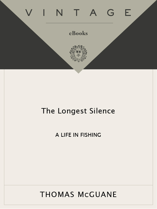 The Longest Silence (2014) by Thomas McGuane