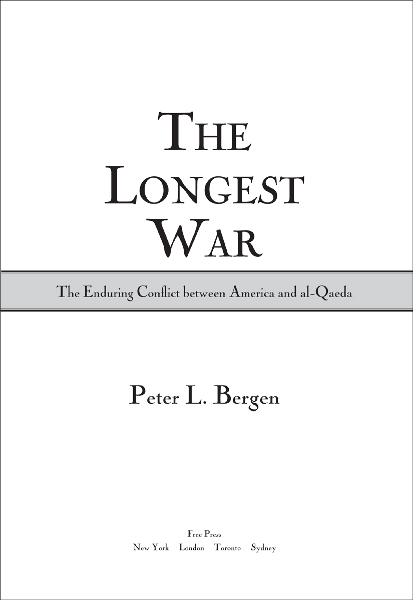 The Longest War (2011) by Peter L. Bergen