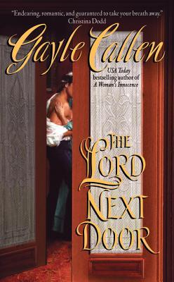 The Lord Next Door (2005) by Gayle Callen