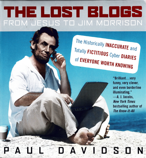 The Lost Blogs (2009) by Paul  Davidson