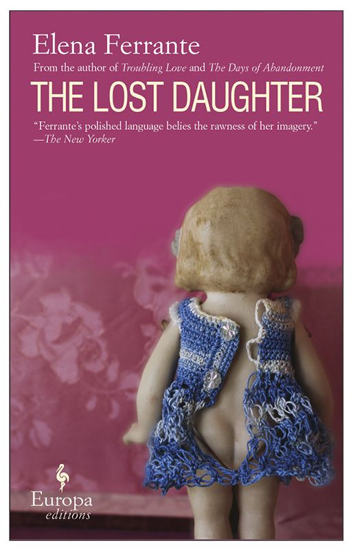 The Lost Daughter by Ferrante, Elena