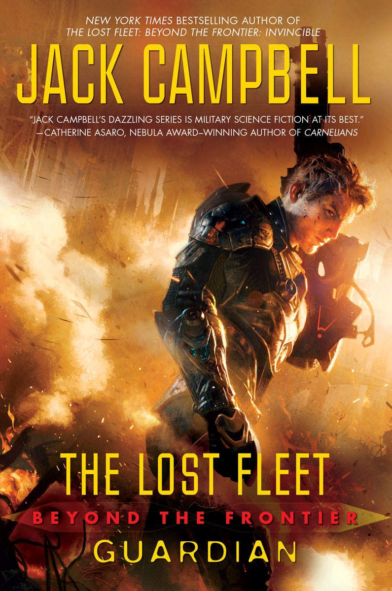 The Lost Fleet: Beyond the Frontier: Guardian by Jack Campbell