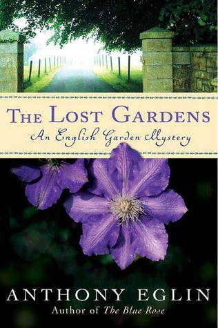 The Lost Gardens (2006) by Anthony Eglin