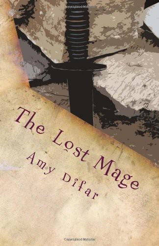 The Lost Mage by Difar, Amy