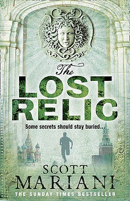 The Lost Relic (2011) by Scott Mariani