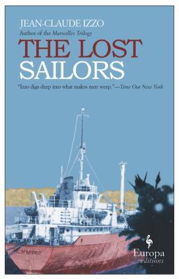 The Lost Sailors (2007) by Jean-Claude Izzo