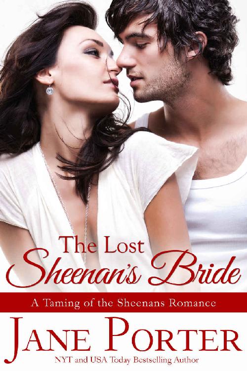 The Lost Sheenan's Bride (Taming of the Sheenans Book 6) by Jane Porter