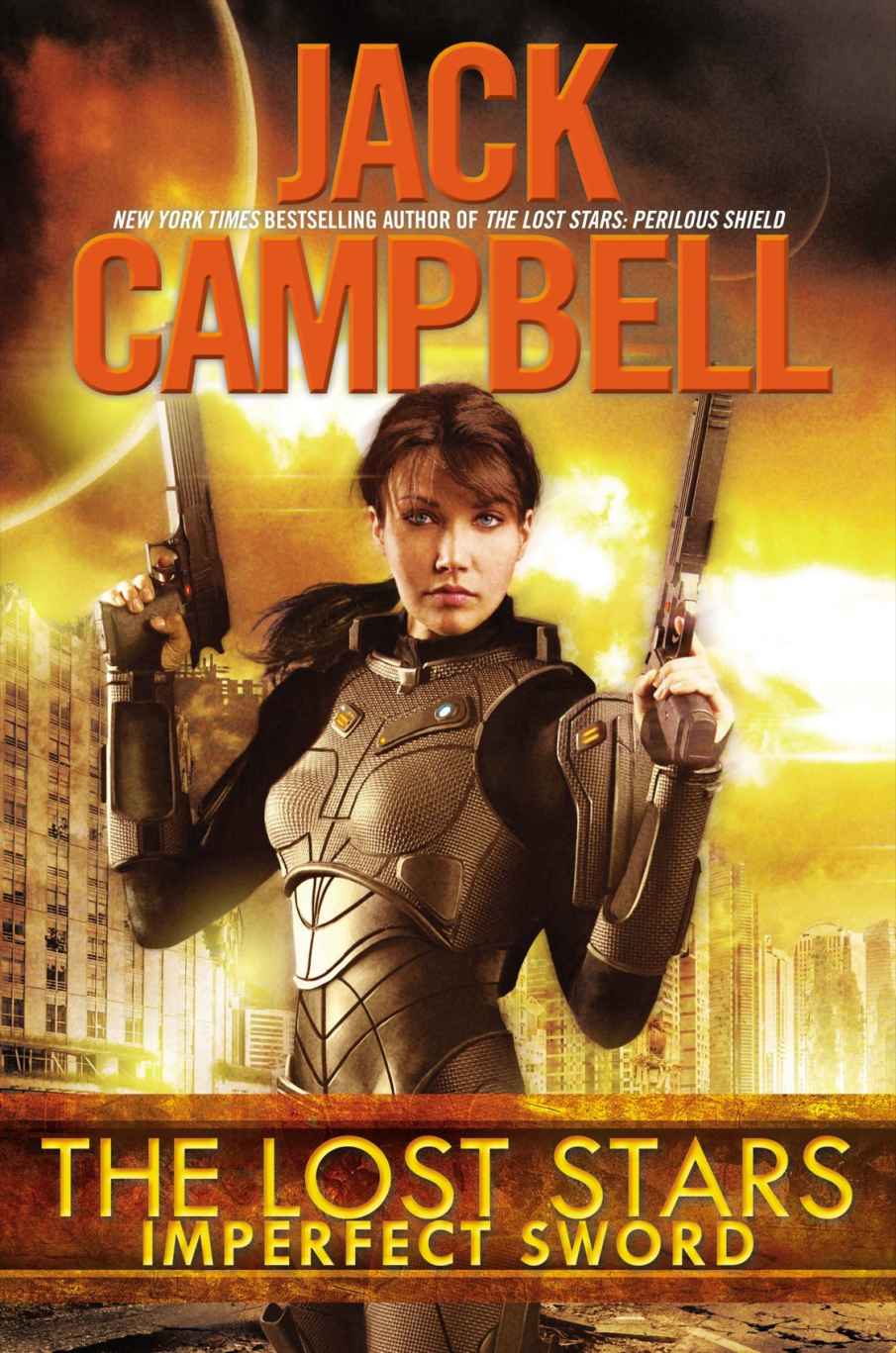 The Lost Stars: Imperfect Sword by Jack Campbell