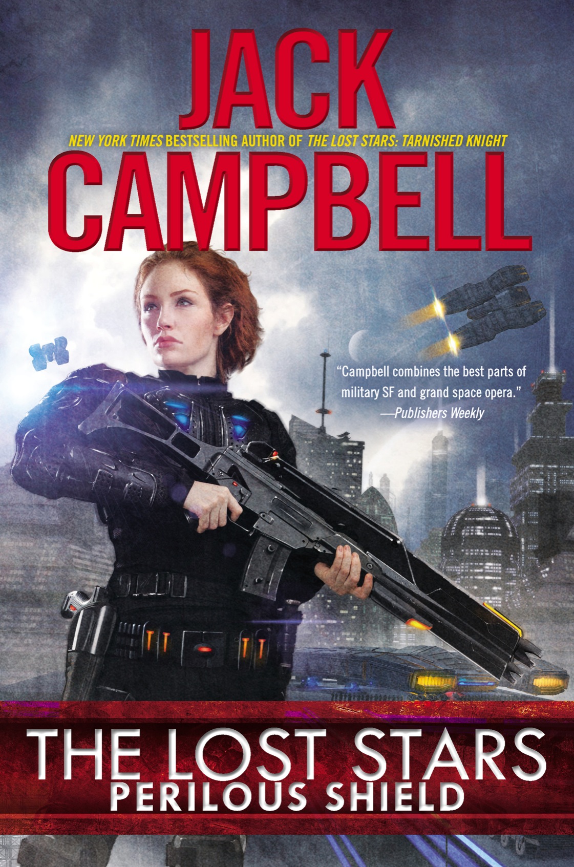The Lost Stars (2013) by Jack Campbell