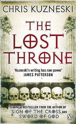 The Lost Throne (2008) by Chris Kuzneski