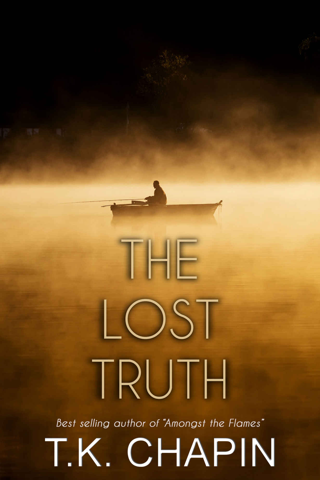 The Lost Truth by T.K. Chapin