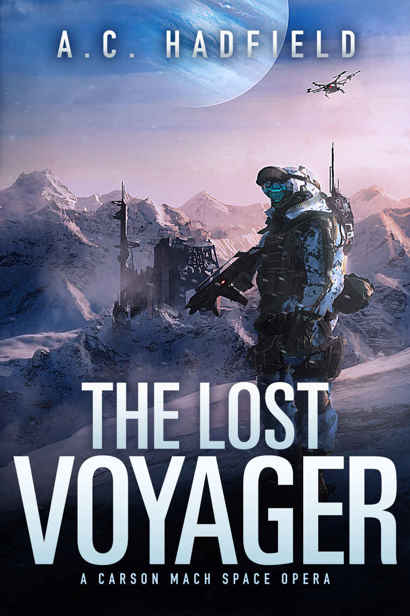 The Lost Voyager: A Space Opera Novel