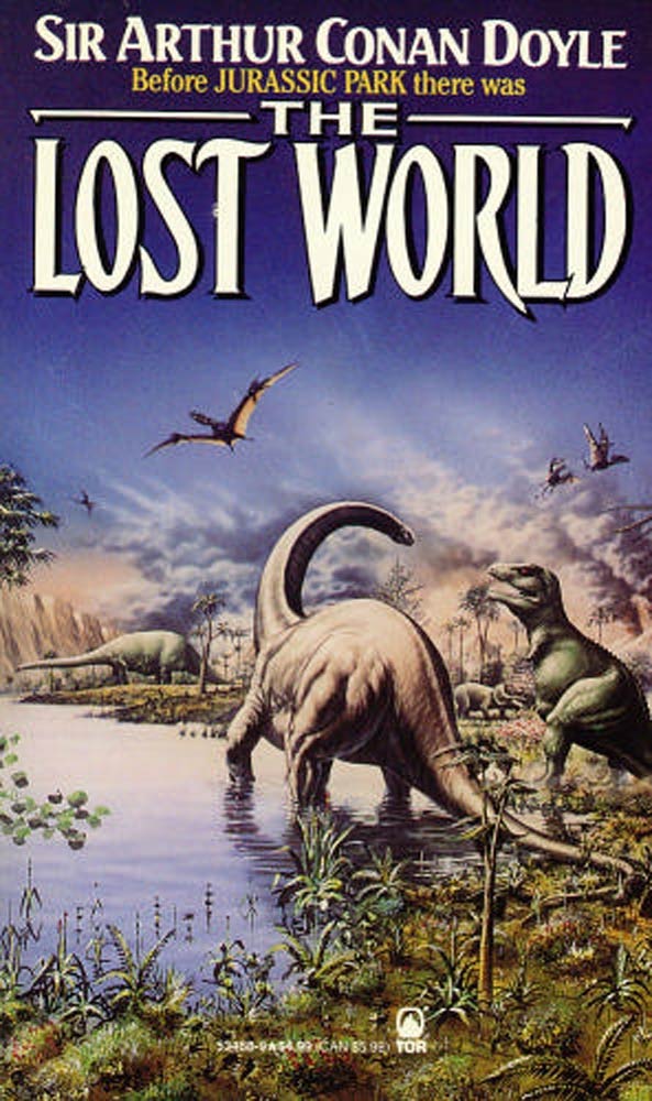 The Lost World by Sir Arthur Conan Doyle