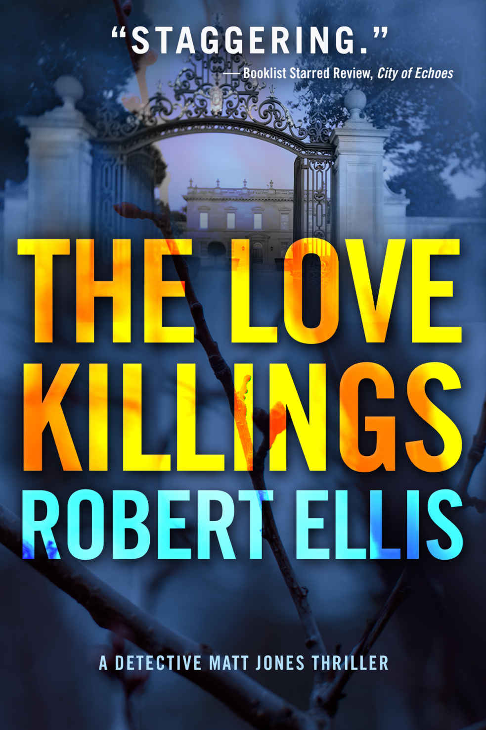 The Love Killings by Robert Ellis