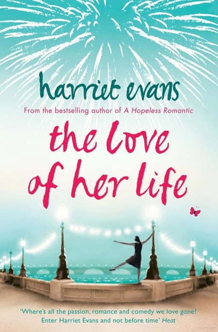 The Love of Her Life by Harriet Evans