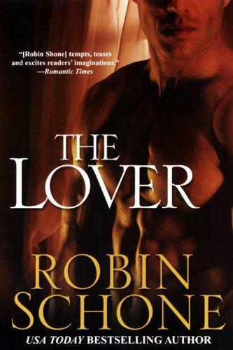 The Lover by Robin Schone