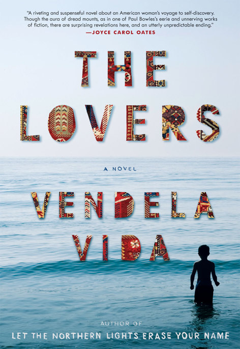 The Lovers by Vendela Vida