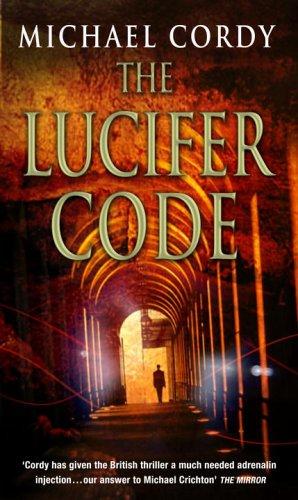 The Lucifer Code by Michael Cordy