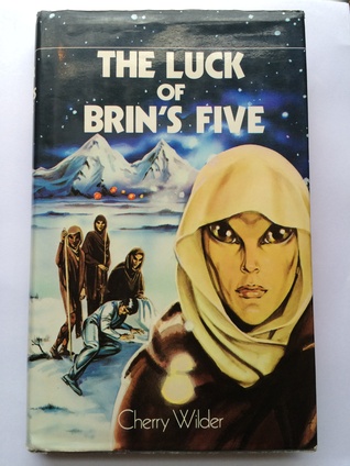 The Luck Of Brin's Five (1977) by Cherry Wilder