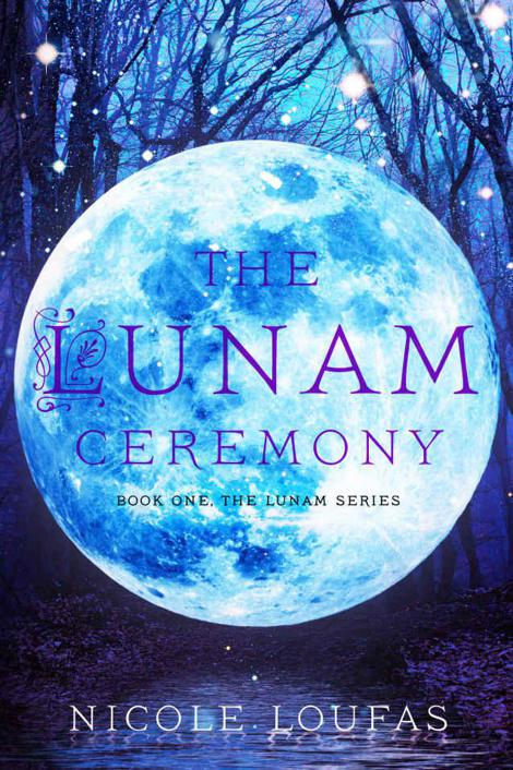 The Lunam Ceremony (Book One)