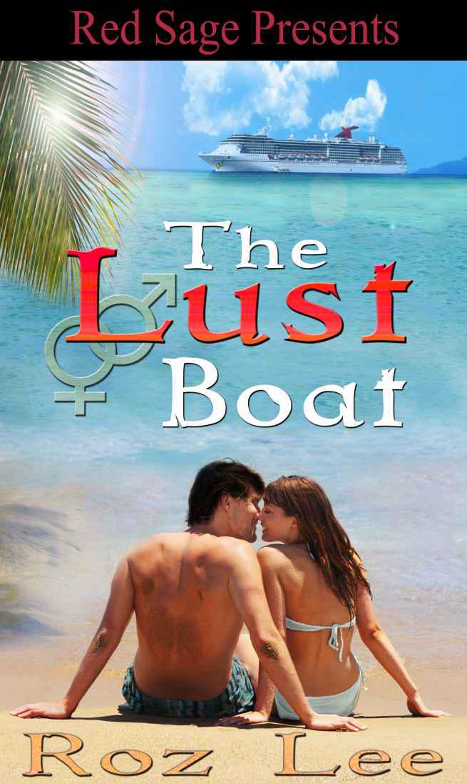 The Lust Boat by Lee, Roz