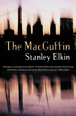 The MacGuffin (1999) by Stanley Elkin