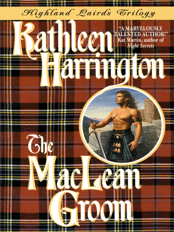 The Maclean Groom (1999) by Kathleen Harrington