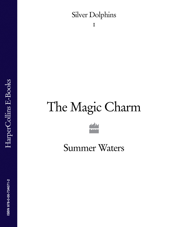 The Magic Charm (2009) by Summer Waters