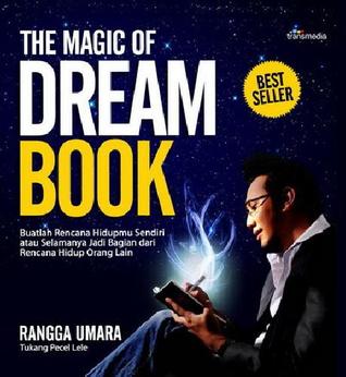 The Magic of Dream Book (2012) by Rangga Umara