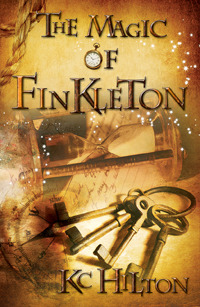 The Magic of Finkleton (2011) by K.C. Hilton