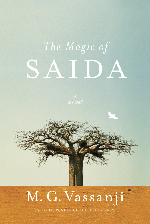 The Magic of Saida by M. G. Vassanji