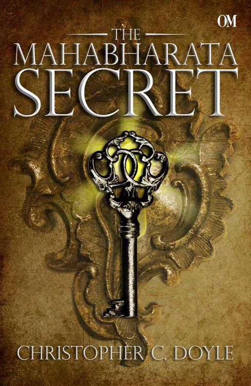 The Mahabharata Secret by Doyle, Christopher C