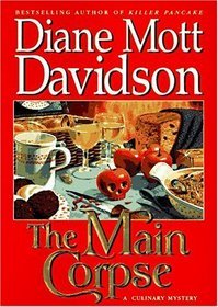 The Main Corpse (1996) by Diane Mott Davidson