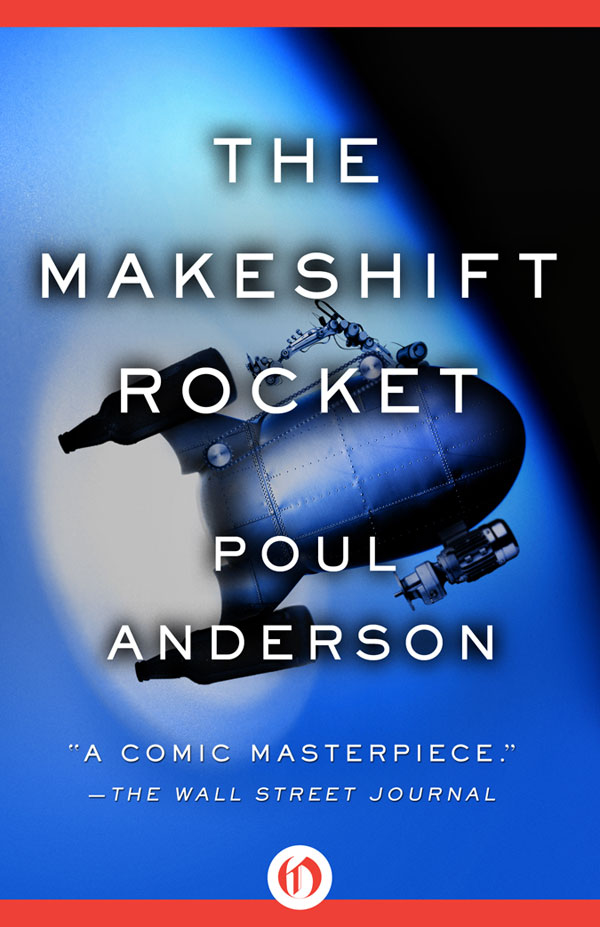 The Makeshift Rocket (2011) by Poul Anderson