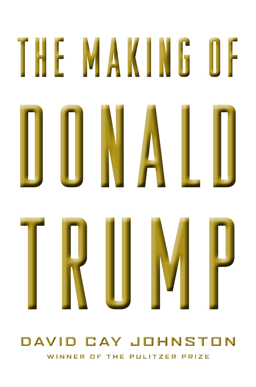 The Making of Donald Trump (2016) by David Cay Johnston