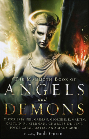 The Mammoth Book of Angels & Demons by Paula Guran