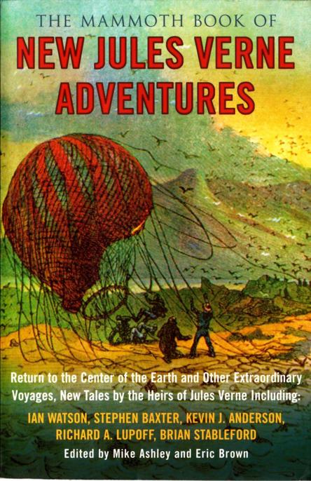 The Mammoth Book of New Jules Verne Adventures by Mike Ashley