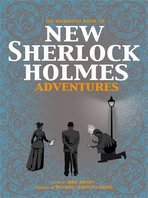 The Mammoth Book of New Sherlock Holmes Adventures