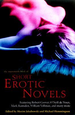 The Mammoth Book of Short Erotic Novels (2000)