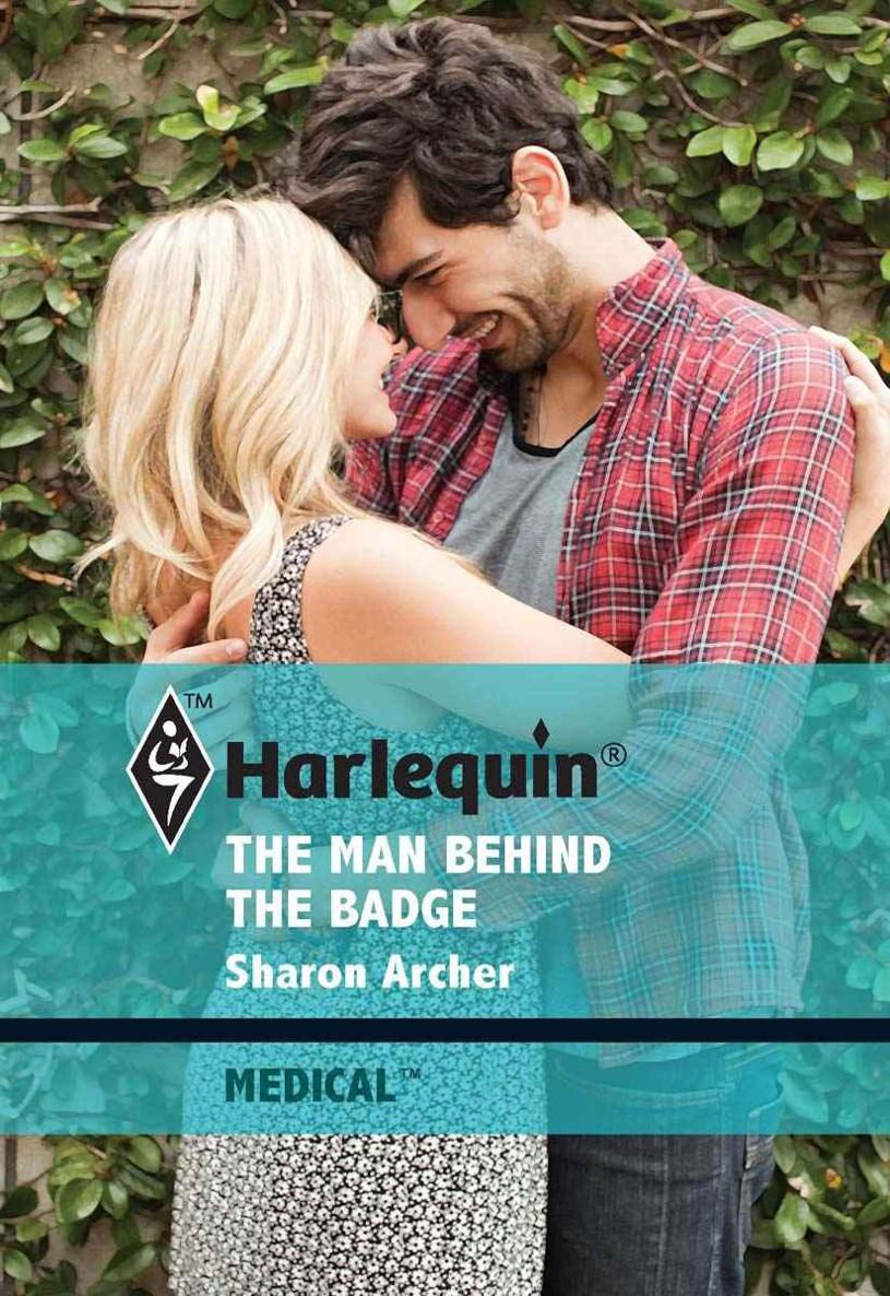 The Man Behind the Badge by Sharon Archer