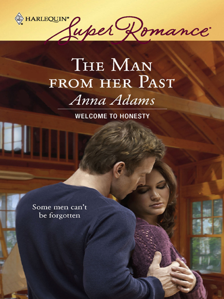 The Man From Her Past by Anna  Adams