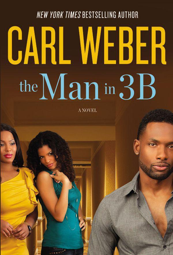 The Man in 3B by Weber, Carl