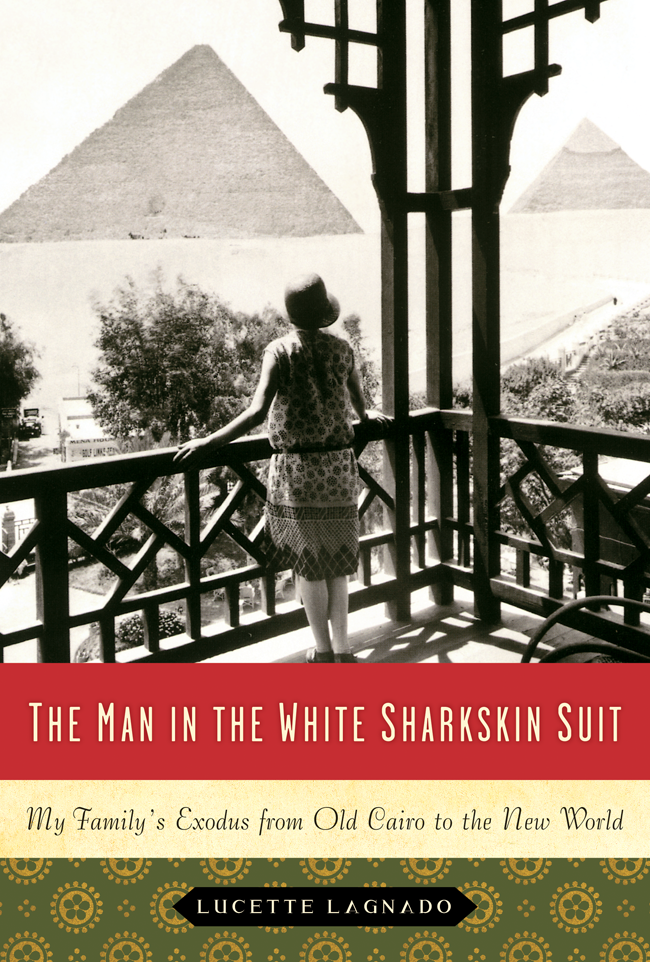 The Man in the White Sharkskin Suit by Lucette Lagnado