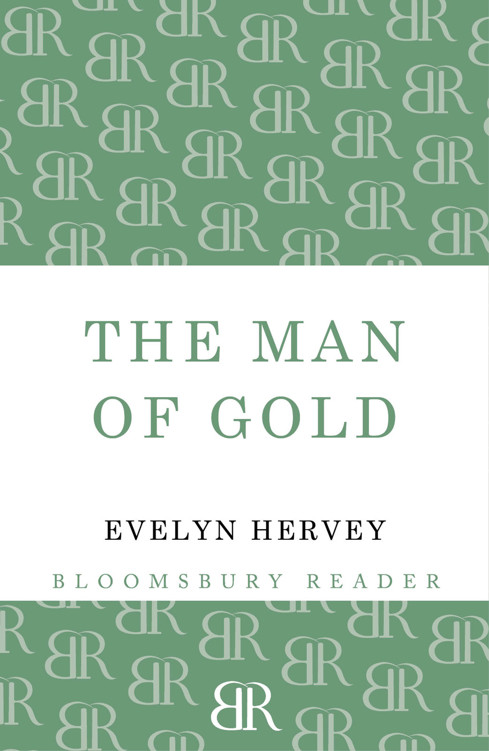 The Man of Gold by Evelyn Hervey