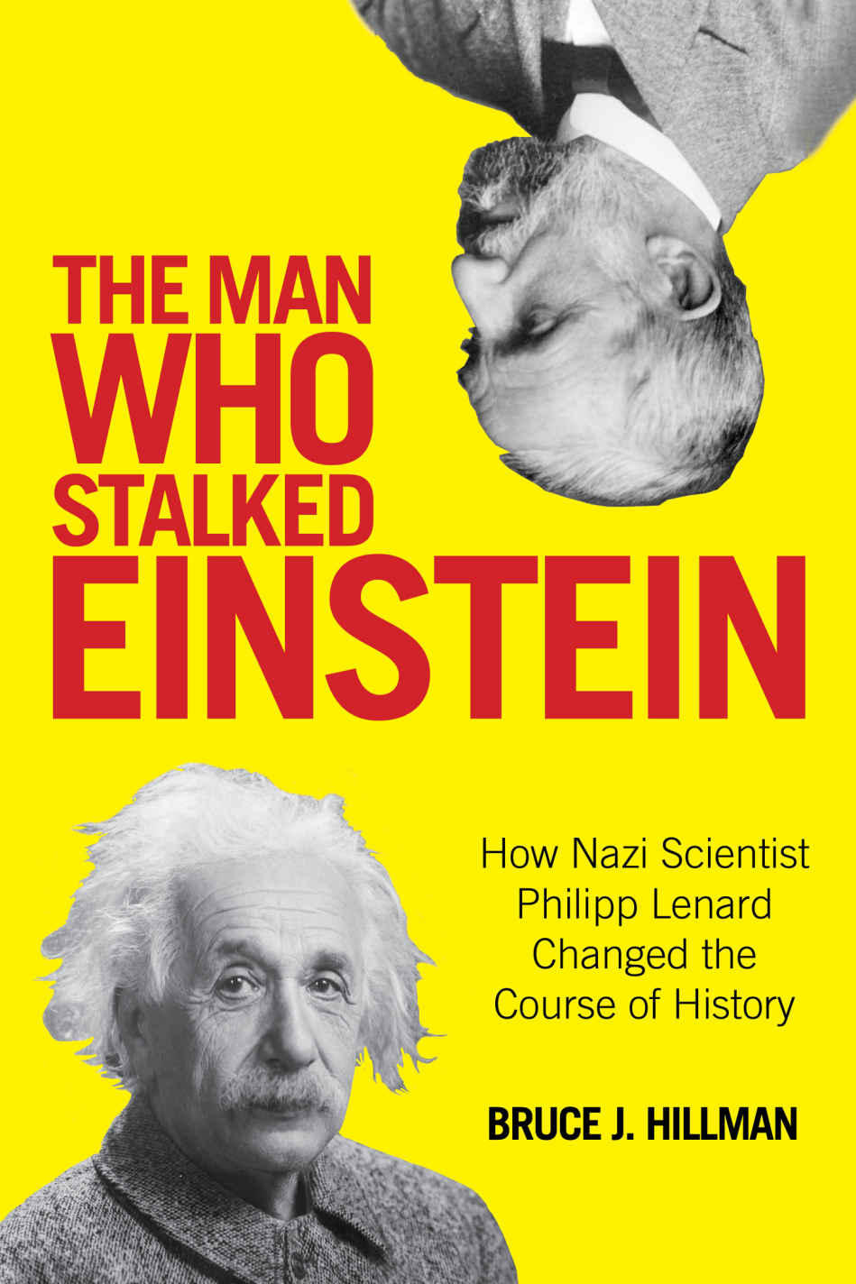 The Man Who Stalked Einstein (2015)