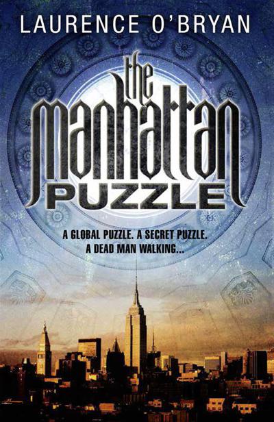 The Manhattan Puzzle by Laurence O'Bryan